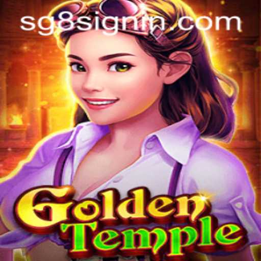 Delve into the Adventure of GoldenTemple: SG8 SIGNIN Unlocks New Frontiers